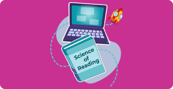 Need to Align to the Science of Reading? Start Here!